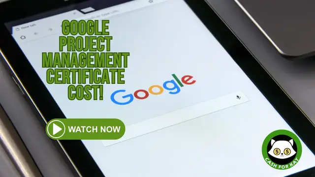 'Video thumbnail for Google Project Management Certificate Cost'