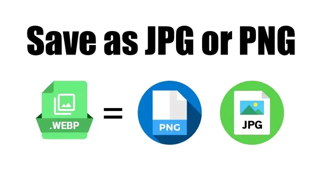 'Video thumbnail for Save WebP Photos as JPG or PNG'