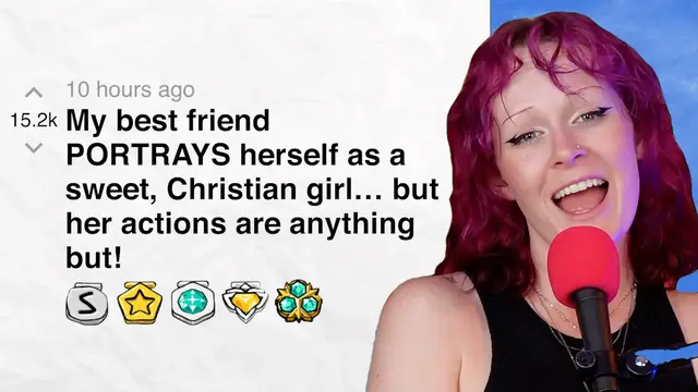 'Video thumbnail for My best friend PORTRAYS herself as a sweet, Christian girl… but her actions are anything but! | Reddit Stories'