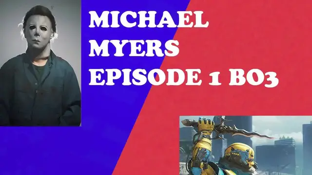 'Video thumbnail for EPIC BO3 MICHAEL MYERS (FUNNY MOMENTS)'