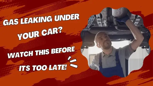 'Video thumbnail for Gas Leaking Under Your Car? Watch This Before It's Too Late!'