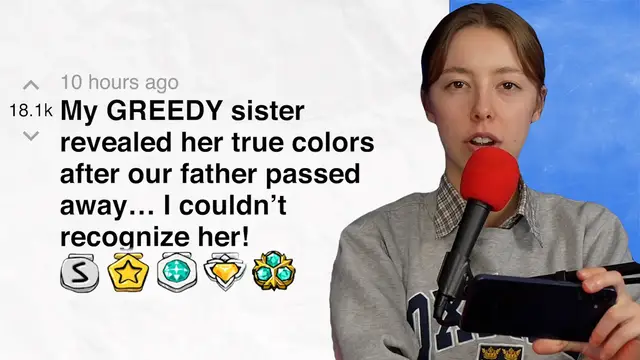 'Video thumbnail for My sister's behavior changed completely after our father's passing… I couldn't recognize her! | Reddit Stories'