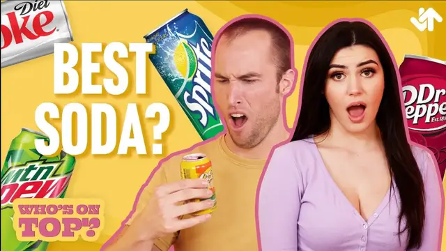 'Video thumbnail for Ranking The Best Sodas Of All Time | Who’s On Top?'