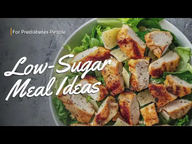 'Video thumbnail for Low Sugar Meal Ideas for People with Prediabetes'