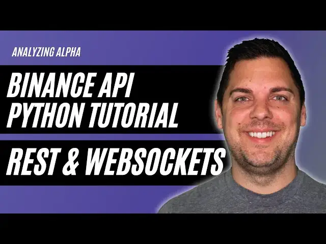 'Video thumbnail for Step-by-step guide to using the Binance API for Python beginners (REST & WebSockets)'