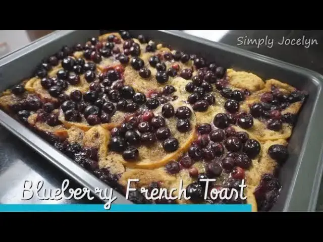 'Video thumbnail for Overnight Blueberry French Toast - Simply Jocelyn'