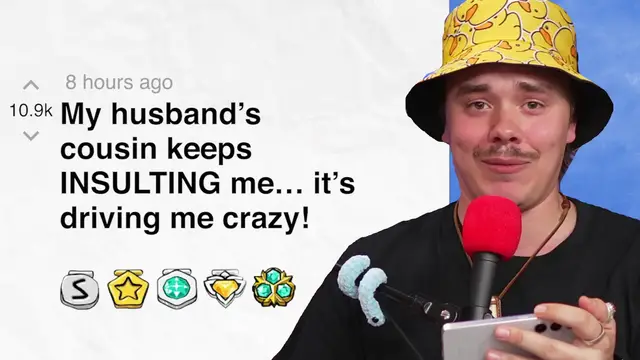 'Video thumbnail for My husband’s cousin keeps putting me down… it’s driving me crazy! - r/relationships | Reddit Stories'