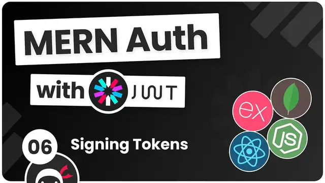 'Video thumbnail for MERN Authentication Tutorial #6 - Signing Tokens'
