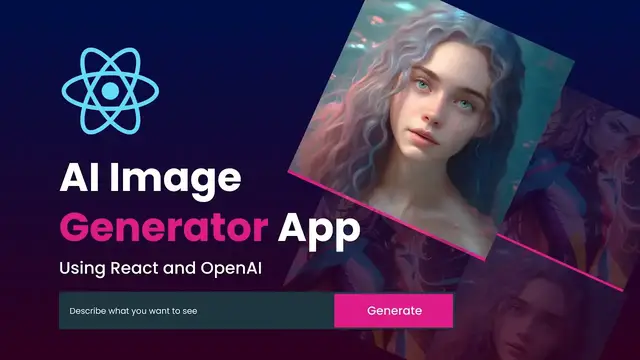 'Video thumbnail for Build An AI Image Generator App In React Using OpenAI - Like DALL-E Image Generation App'