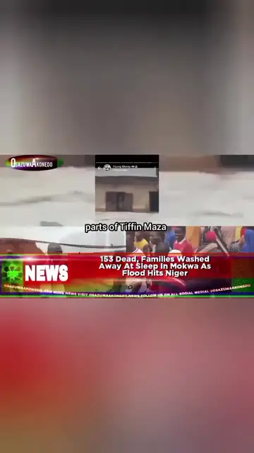 'Video thumbnail for 153 Dead, Families Washed Away At Sleep In Mokwa As Flood Hits Niger '