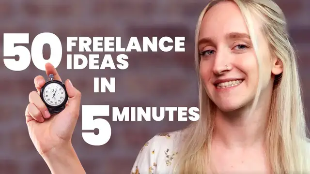'Video thumbnail for 50 BEST Freelance Ideas in 5 Minutes or Less'