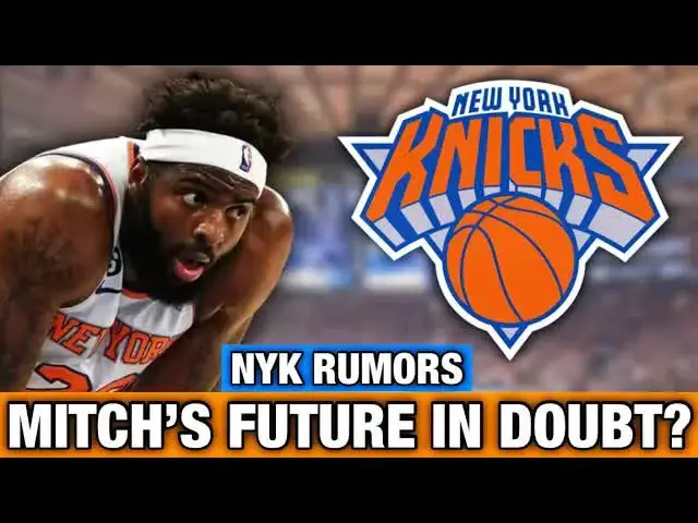'Video thumbnail for NY Knicks Facing Tough Decision On Mitchell Robinson’s Future… | New York Knicks News'
