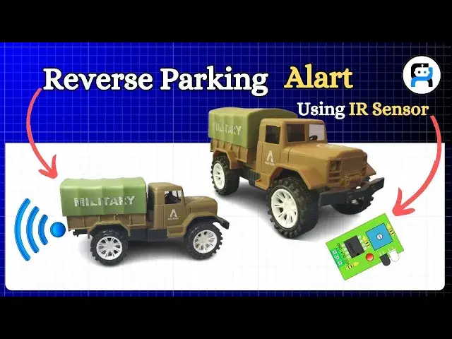 'Video thumbnail for Reverse parking Alert Project | Beginner project / School Level Project | #atribot'