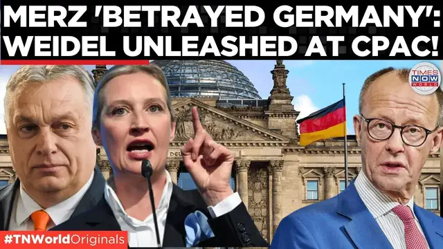 'Video thumbnail for ‘Dismantling Democracy-Puppet of the Left’: AfD's Alice Weidel Torches Merz at CPAC| Times Now World'