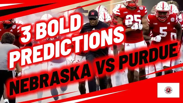 'Video thumbnail for 3 Bold Predictions for Nebraska vs Purdue'