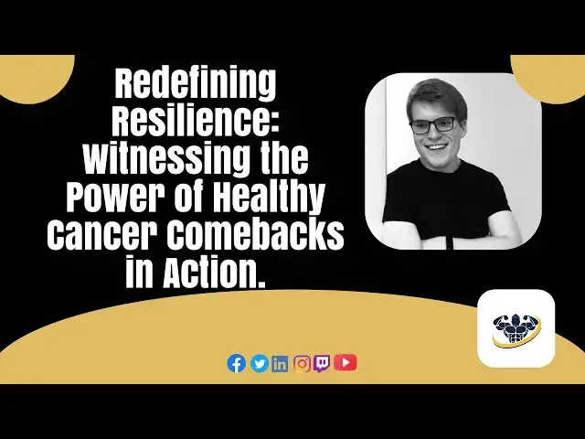 'Video thumbnail for Redefining Resilience: Witnessing the Power of Healthy Cancer Comebacks in Action.'