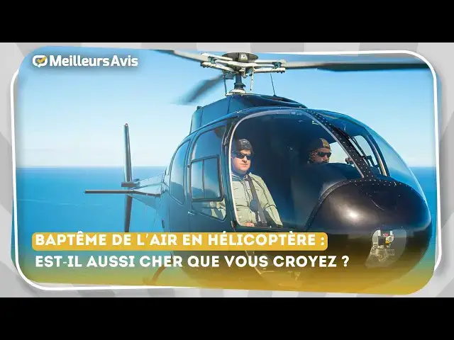 'Video thumbnail for 🚁💸 Baptême en hélicoptère : Un luxe aussi cher qu’on le croit ?'