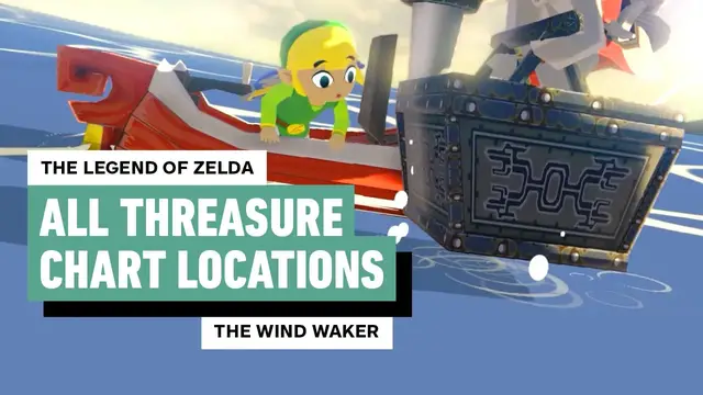 'Video thumbnail for Zelda: The Wind Waker - All Treasure Chart Locations'