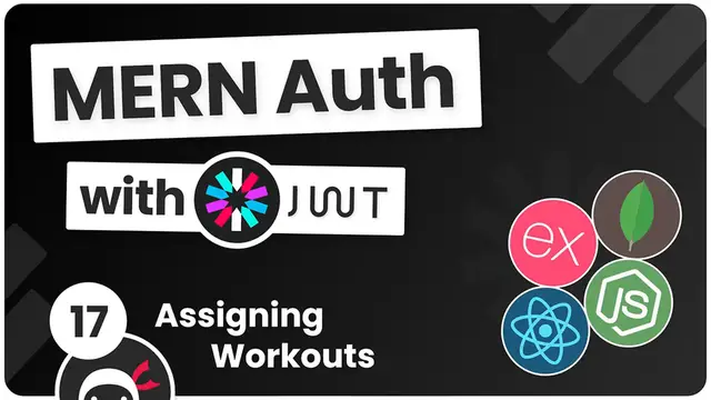 'Video thumbnail for MERN Authentication Tutorial #17 - Assigning Workouts to Users'