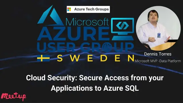 'Video thumbnail for Cloud Security: Secure Access from your Applications to Azure SQL'
