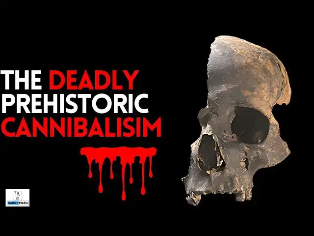 'Video thumbnail for The Deadly Prehistory of Cannibalism: From h. antecessor to h. sapiens'