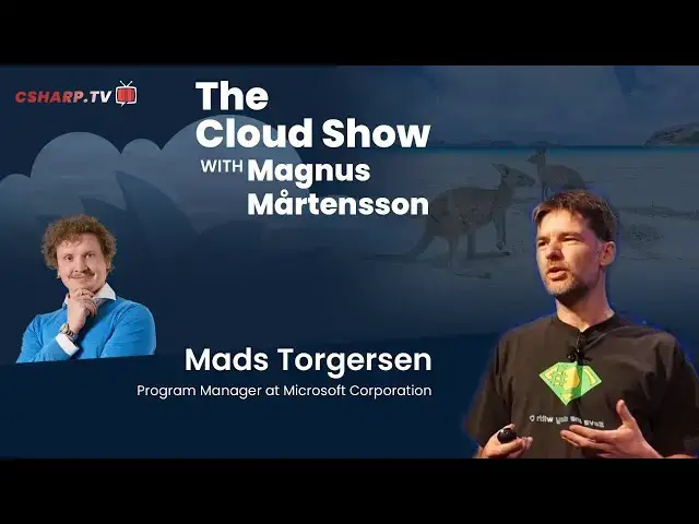 'Video thumbnail for The Cloud Show with Magnus Mårtensson ft. Mads Torgersen - Ep. 21'