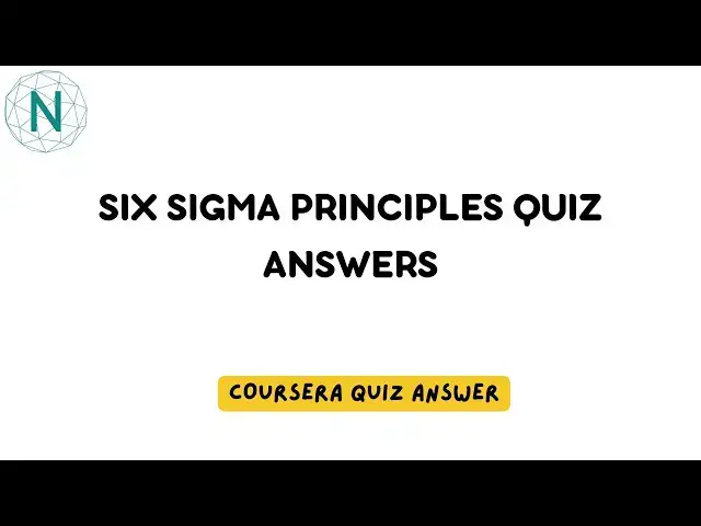 'Video thumbnail for Six Sigma Principles Quiz Answers | Networking Funda'