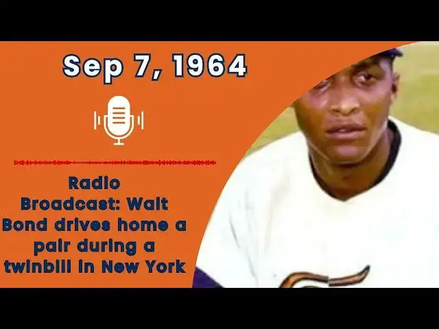 'Video thumbnail for Sep 7, 1964 Walt Bond drives home a pair during a twinbill in New York'