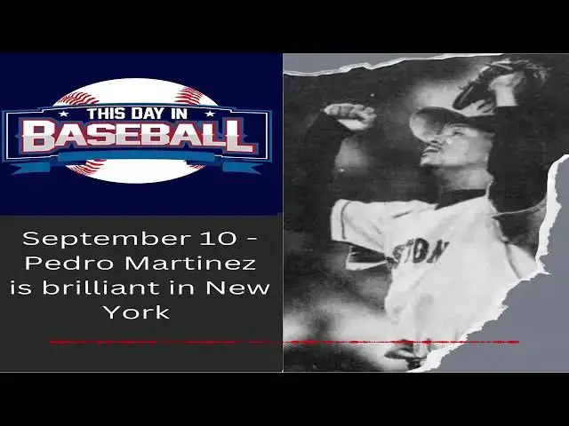 'Video thumbnail for September 10 - Pedro Martinez is brilliant in New York'