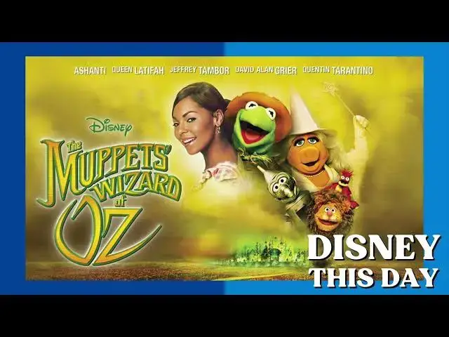 'Video thumbnail for The Muppets Wizard of Oz | DISNEY THIS DAY | May 20, 2005'