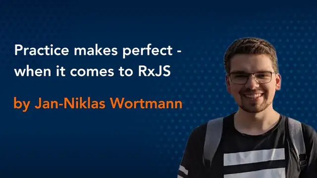 'Video thumbnail for Practice makes perfect - when it comes to RxJS by Jan-Niklas Wortmann || Angular Conference'
