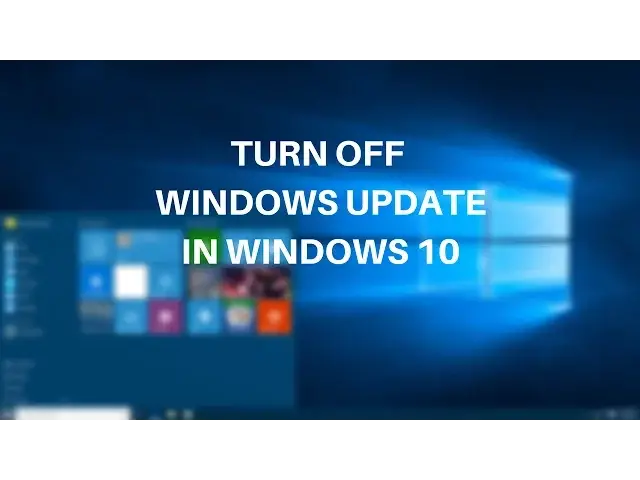 'Video thumbnail for How to Turn Off Windows Automatic Update in Windows 10'