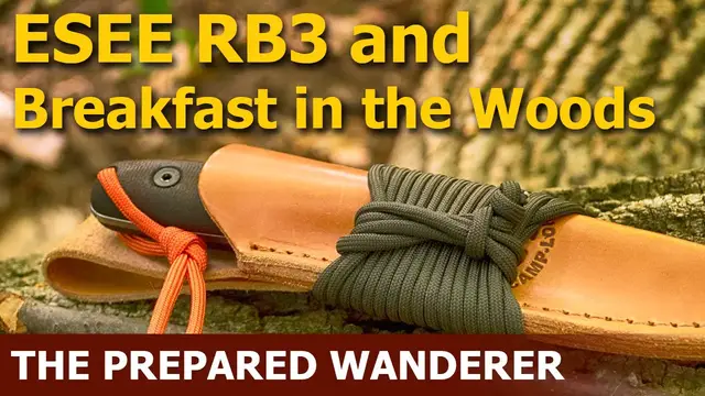 'Video thumbnail for ESEE RB3 Knife Review and Breakfast in the Woods | Bushcraft Survival Knife'