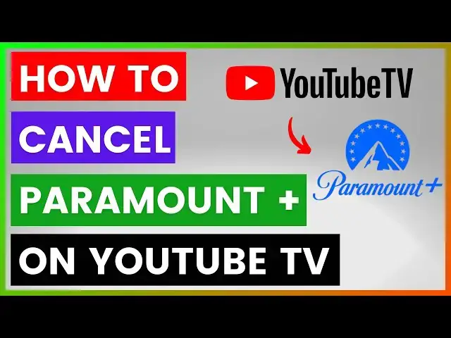 'Video thumbnail for How To Cancel Paramount Plus On YouTube TV? [in 2025]'