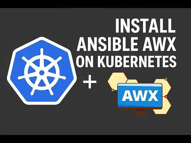 'Video thumbnail for How to Install Ansible AWX on Kubernetes Cluster | Open Source Ansible Tower'