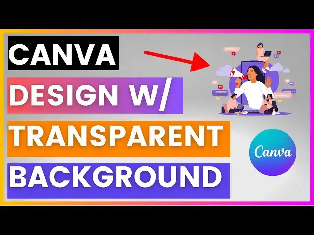 'Video thumbnail for How To Save Canva Design With Transparent Background [in 2025]'