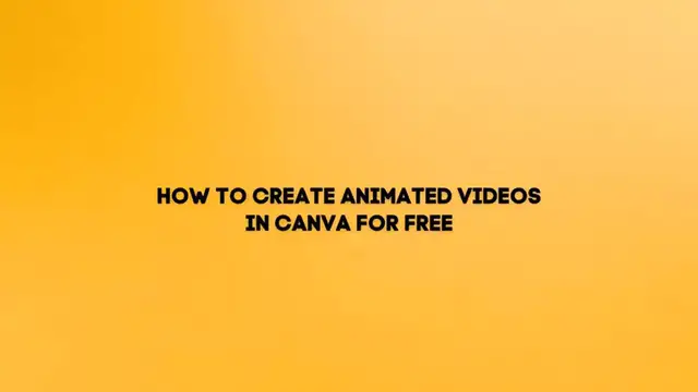 'Video thumbnail for How to Create Animated Videos In Canva For FREE (2024) New Step By Step Tutorial'
