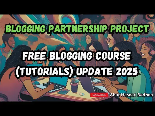 'Video thumbnail for Blogging Partnership Project | Free Blogging Course (Tutorials) Update'