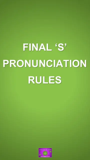 'Video thumbnail for The Final 's' Pronunciation Rules'