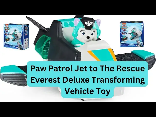 'Video thumbnail for Paw Patrol Jet to The Rescue Everest Deluxe Transforming Vehicle Toy | Explainer Video'