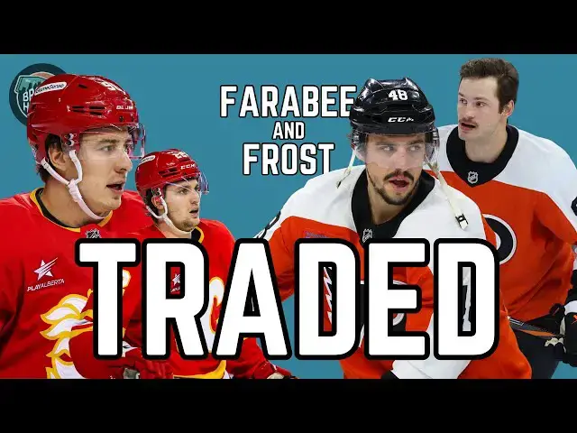 'Video thumbnail for Breaking Down the Flyers Trading Farabee and Frost to the Flames | Broad Street Hockey'