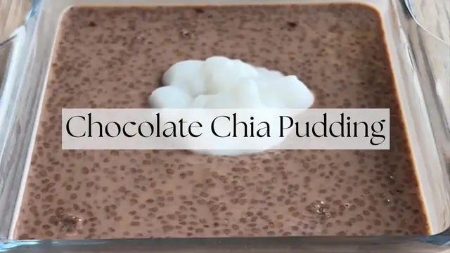 'Video thumbnail for Chocolate Chia Pudding'