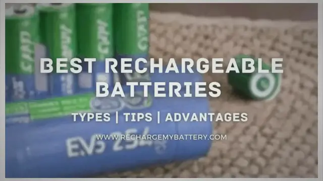 'Video thumbnail for Best Rechargeable Batteries: Types, Tips, Advantages - Recharge My Battery'