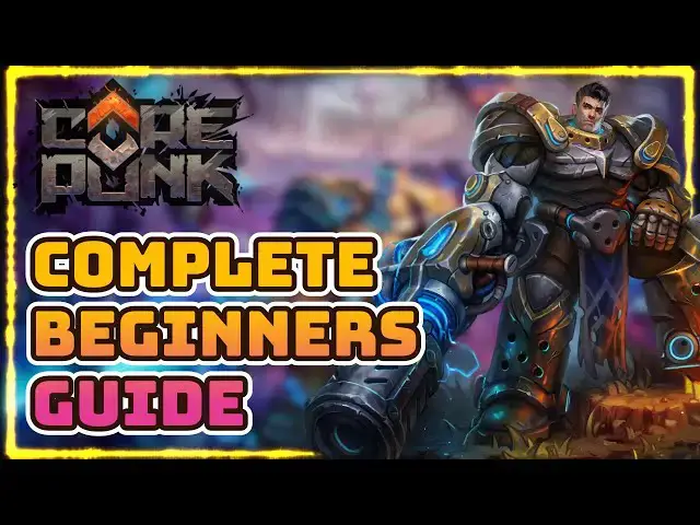 'Video thumbnail for Corepunk Complete Beginners Guide'