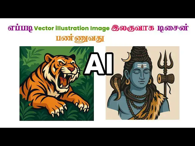 'Video thumbnail for Learn How to Create Vector Images Using AI Tools | Tamil Tutorial'
