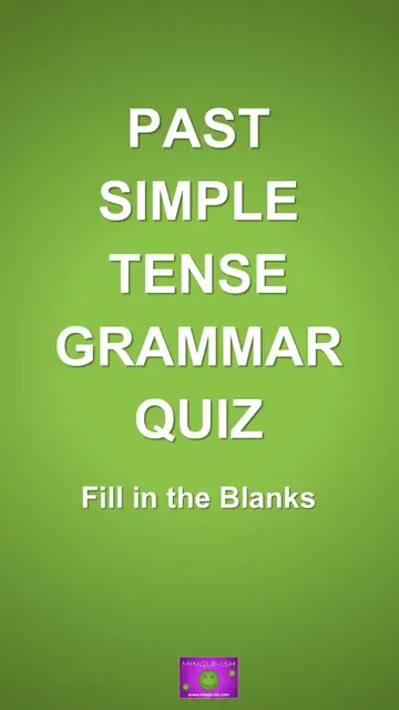 'Video thumbnail for Past Simple Tense Grammar Quiz - Fill in the Blanks #1'