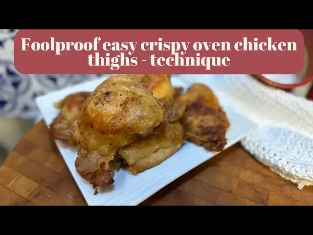 'Video thumbnail for Easy crispy chicken thighs in the oven (simple foolproof budget friendly)'