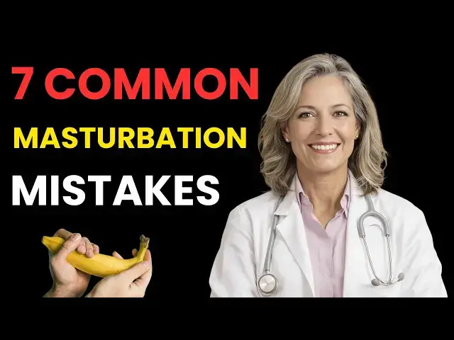 'Video thumbnail for 7 Common Masturbation Mistakes Men Over 60 Must Stop Making | Elder Joy TV'