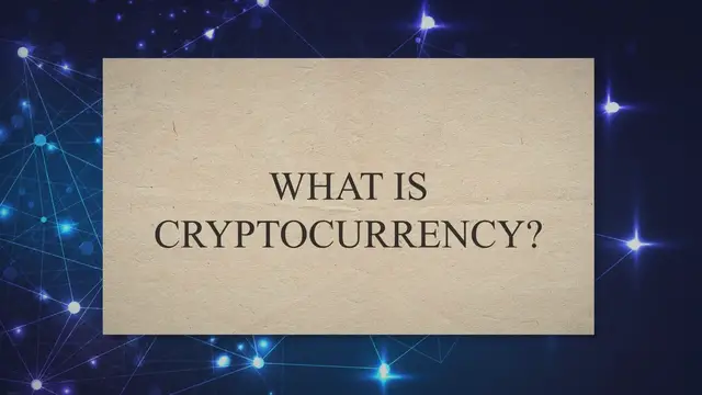 'Video thumbnail for What is Cryptocurrency?'