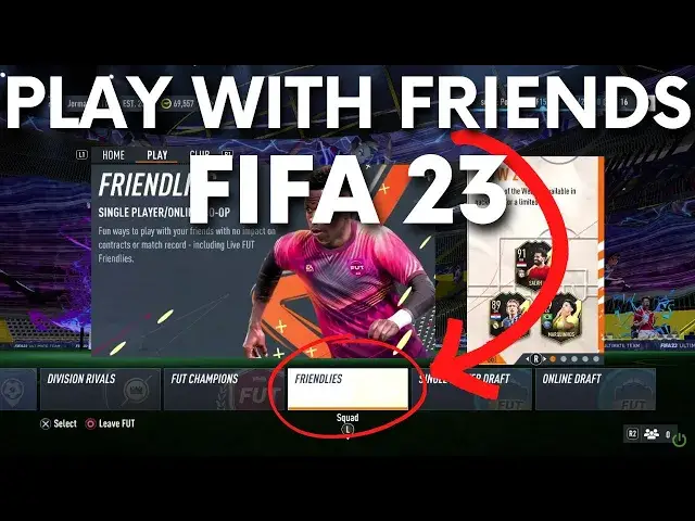 'Video thumbnail for How to Play with Friends Online in FIFA 23?'